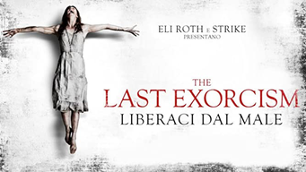 The Last Exorcism - Liberaci dal male (2013)