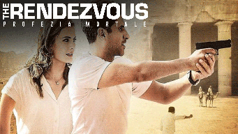 The Rendezvous - Profezia mortale (2017)