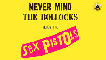 The Sex Pistols - Never Mind The Bollocks (Classic Album) (2003)