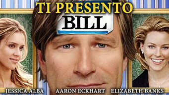 Ti presento Bill (2008)