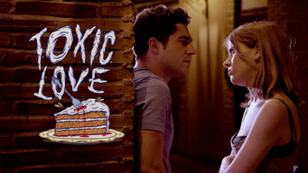 Toxic Love (2016)