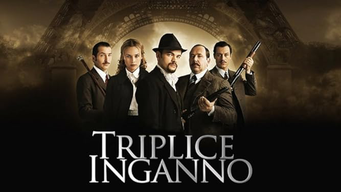 Triplice Inganno (2007)