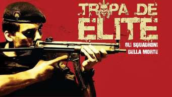 Tropa de Elite - Gli squadroni della morte (Elite Squad) (2008)