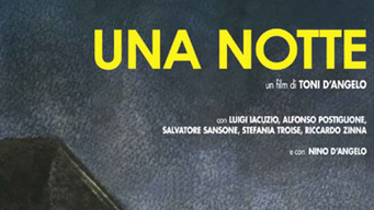 Una Notte (2007)