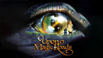 Upon the Magic Roads (2021)