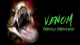 Venom - Pericolo sctrisciante (2001)