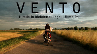 Vento - L'Italia in Bicicletta lungo il fiume Po (2014)