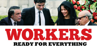 Workers - Pronti a Tutto (2012)
