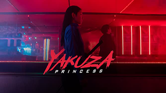 Yakuza Princess (2020)