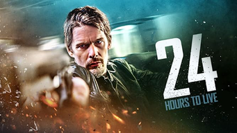24 Hours To Live (2018)