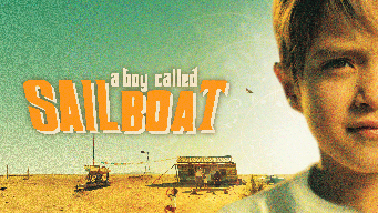 A Boy Called Sailboat (2019)