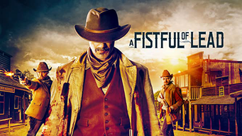 A Fistful of Lead (2019)