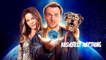 Absolutely Anything (2017)
