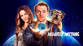 Absolutely Anything (2017)