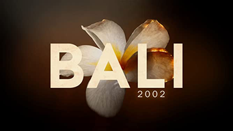 Bali 2002 (2022)