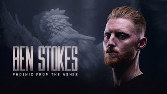 Ben Stokes: Phoenix from The Ashes (2022)