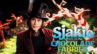 Sjakie En De Chocolade Fabriek (2005)