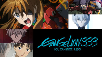 EVANGELION:3.33 JE KUNT HET (NIET) OVERDOEN. (2012)