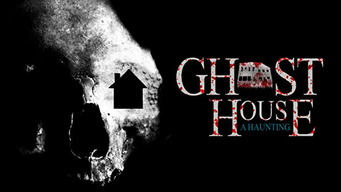 Ghosthouse: A Haunting (2018)