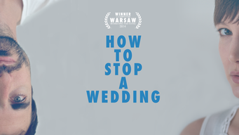 Hoe een bruiloft stoppen (2015)
