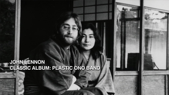 John Lennon - Plastic Ono Band (Classic Album) (2003)