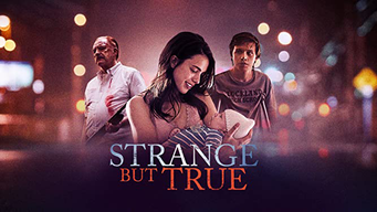 Strange But True (2019)