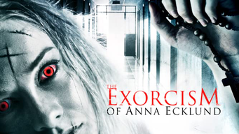 Het Exorcisme van Anna Ecklund (2016)