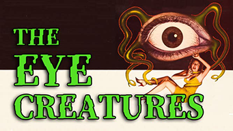 The Eye Creatures (2022)