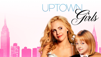 Uptown Girls (2004)