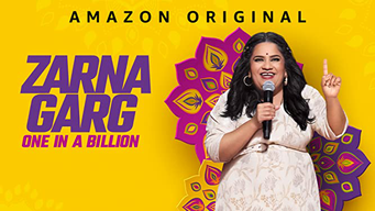 Zarna Garg: One in a Billion (2023)