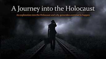 A Journey into the Holocaust (2015)