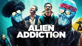Alien Addiction (2020)