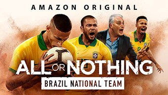 Alt eller ingenting: Det brasilianske landslaget (2020)