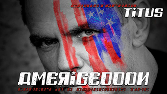 Christopher Titus: Amerigeddon (2019)