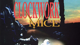 Clockwork Mice (1995)