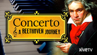 Concerto: A Beethoven Journey (2016)