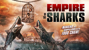 Empire Of The Sharks (2017)
