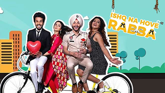 Ishq Na Hove Rabba (2018)