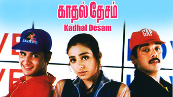 Kadhal Desam (1996)