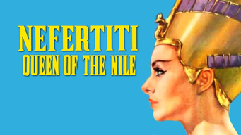 Nefertiti, Queen of the Nile (1960)