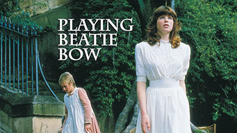 Playing Beatie Bow (1986)