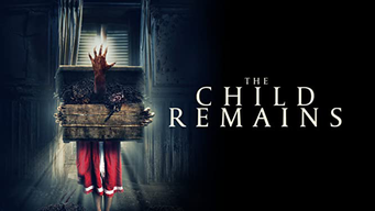 The Child Remains (2020)