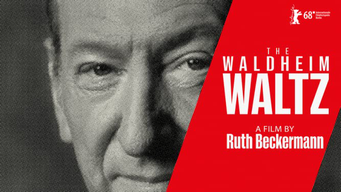 The Waldheim Waltz (2018)