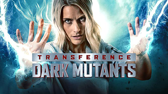 Transference Dark Mutants (2020)