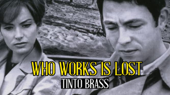 Who Works Is Lost (1963)