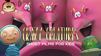 Crazy Creatures - Short Films for Kids (2019)