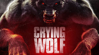 Crying Wolf (2017)