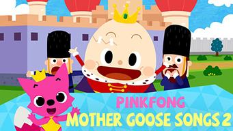 Pinkfong! Mother Goose Songs (2015)