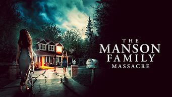 The Manson Family Massacare (2020)