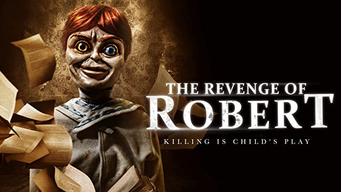 The Revenge Of Robert (2021)
